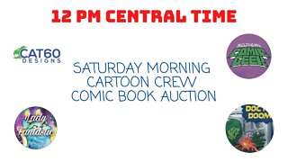 SATURDAY MORNING CARTOON CREW COMIC BOOK AUCTION ON THE CHEAP $$