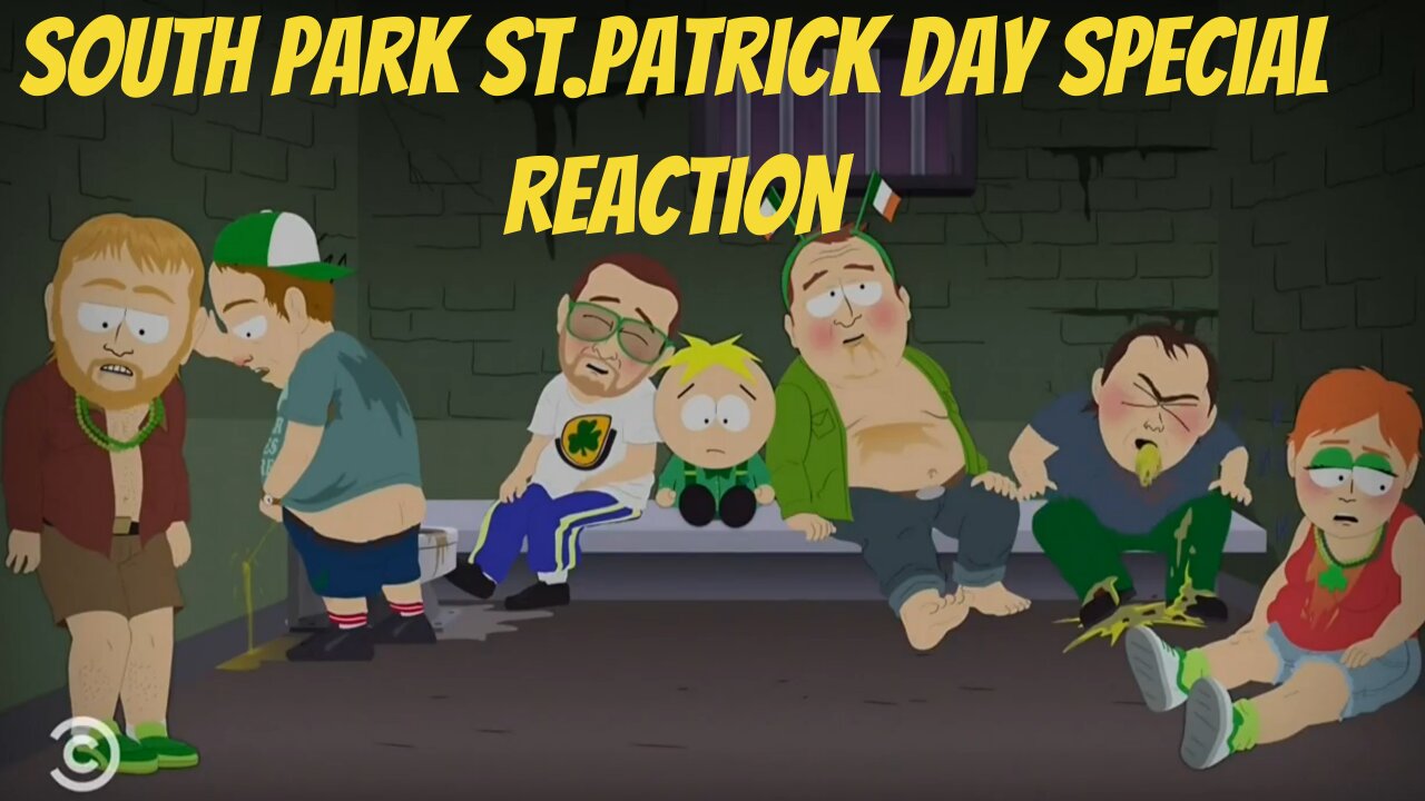 South Park S25 Ep6 St.Patrick Day Special Reaction/Review