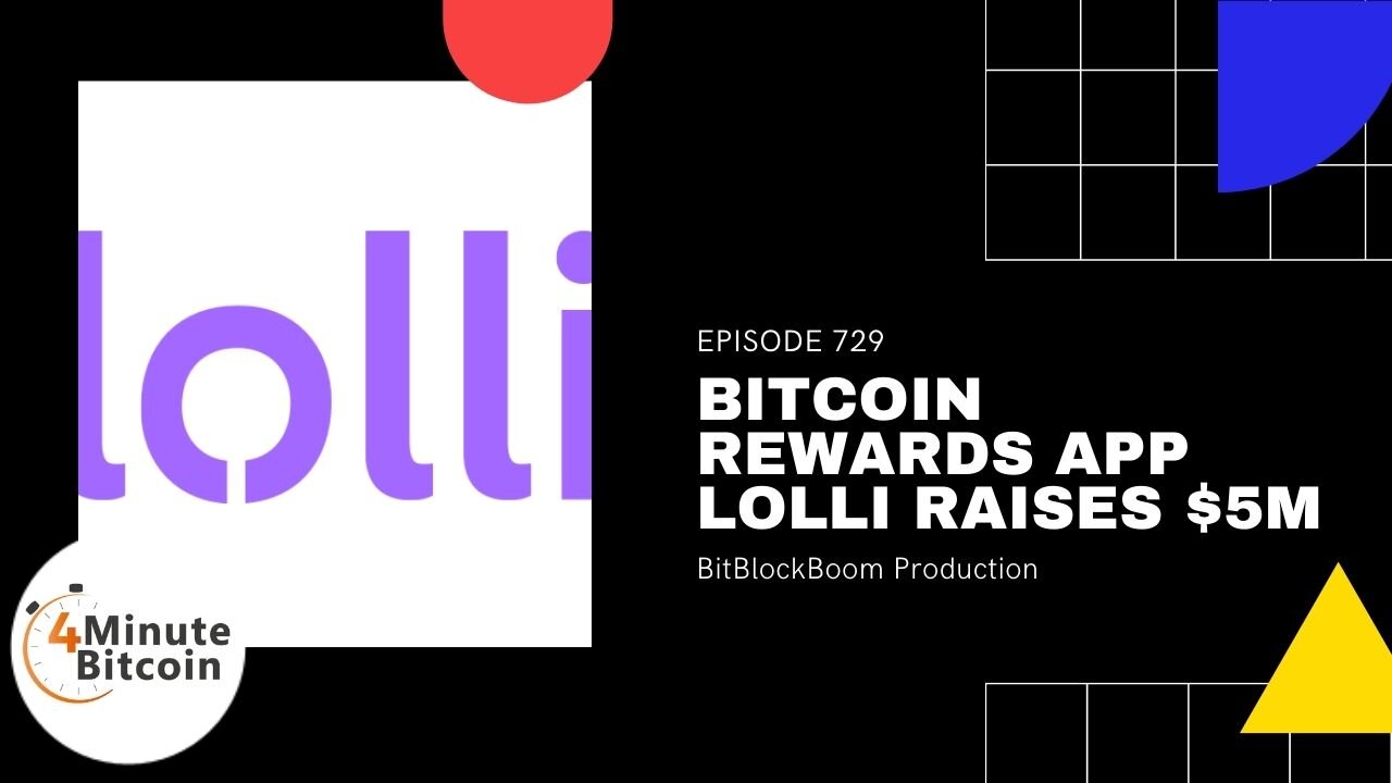 👉Bitcoin Rewards App Lolli Raises $5M