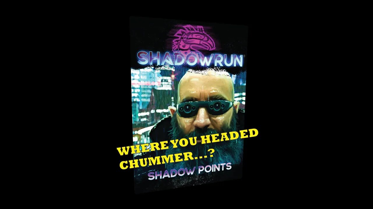 Shadowrun Shadow Points Review