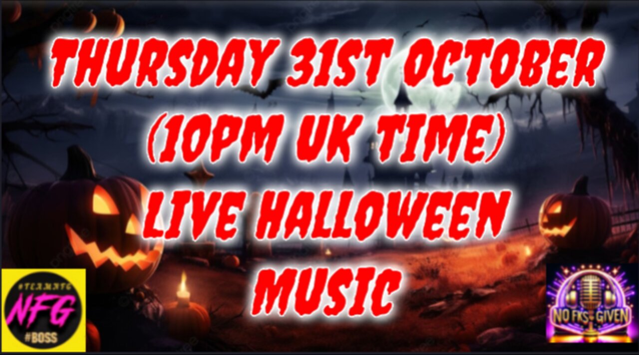 LIVE Halloween music 31st October (10pm UK time)