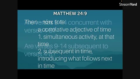 Matthew 24:9-14