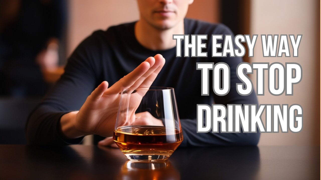 Stop Drinking Alcohol Easily: Allen Carr's Proven Method