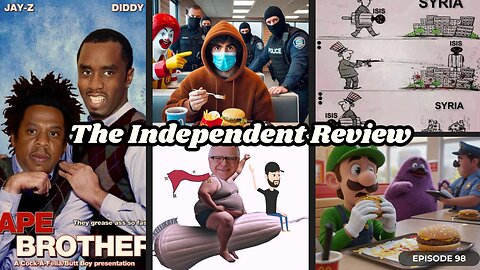 Episode 98 - The Independent Review