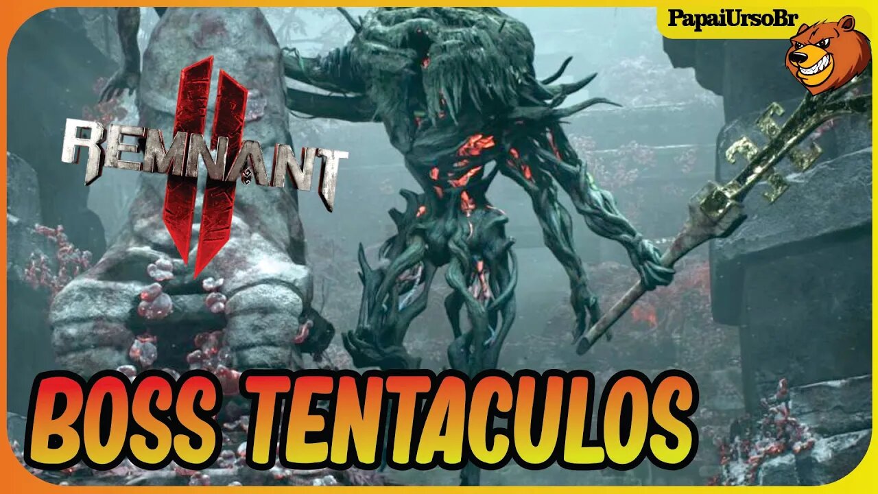 REMNANT 2 │ BOSS TENTACULOS QUASE MORRI