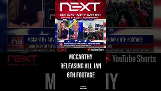 McCarthy Advocates for Releasing All January 6th Footage #shorts