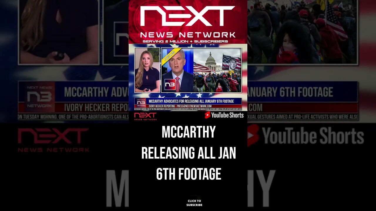 McCarthy Advocates for Releasing All January 6th Footage #shorts