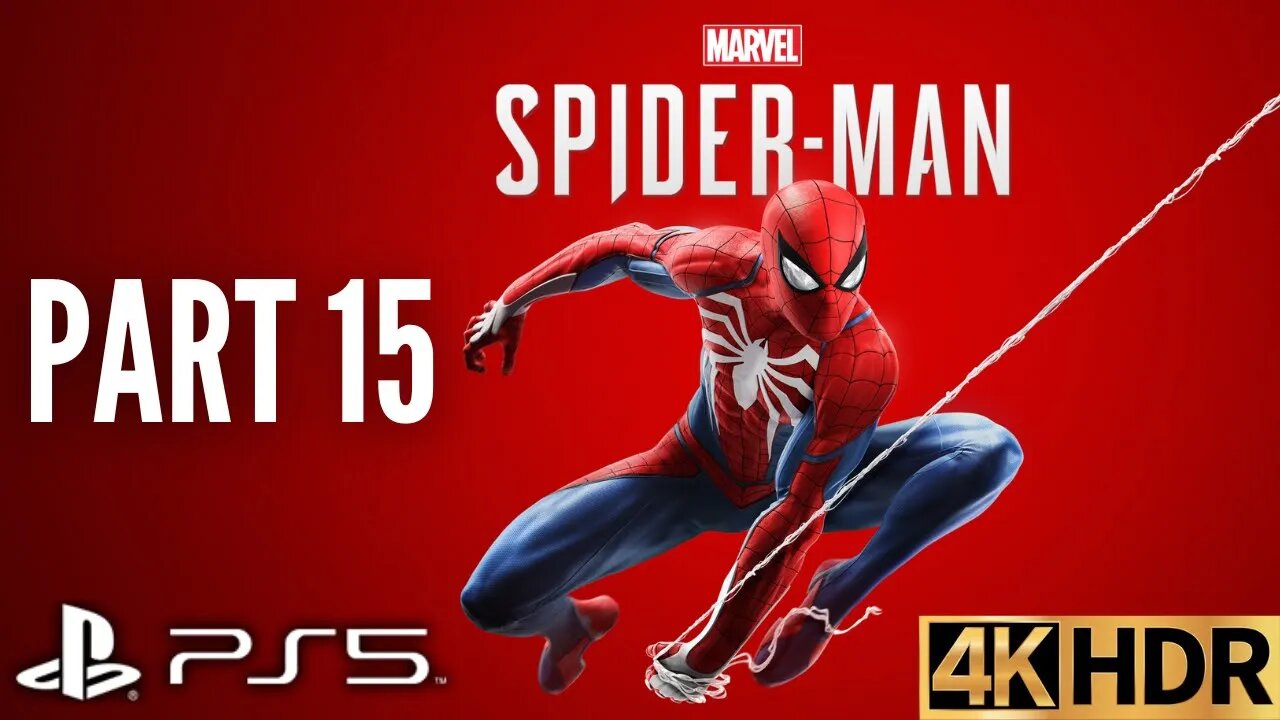 Marvel's Spider-Man Gameplay Walkthrough Part 15 | PS5, PS4 | 4K HDR | ULTIMATE DIFFICULTY