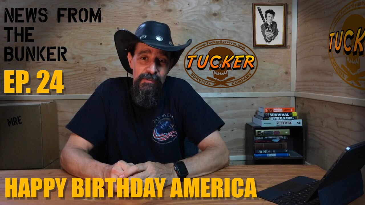 EP-24 Happy Birthday America - News From the Bunker