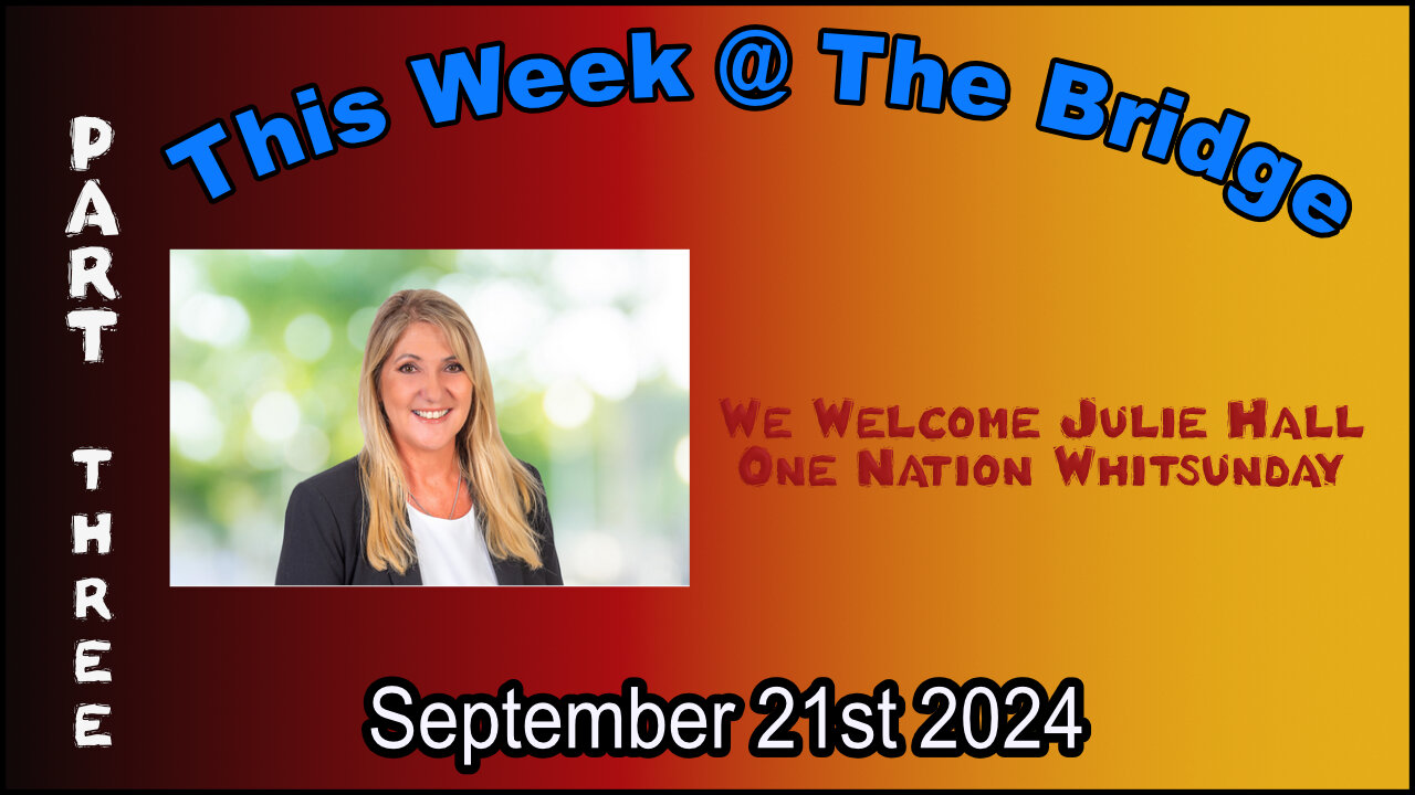 This Week At The Bridge with Julie Hall - We All Need To Step Up and Save Our Children Part 3