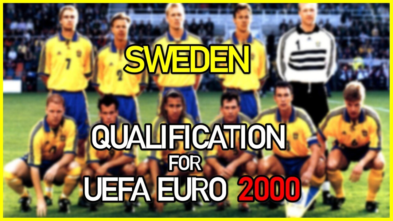 Sweden - Qualification for UEFA EURO 2000