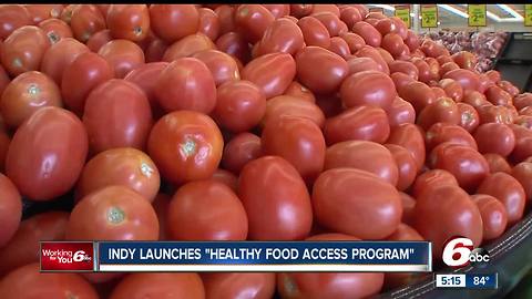 Indy launches 'health food access program'