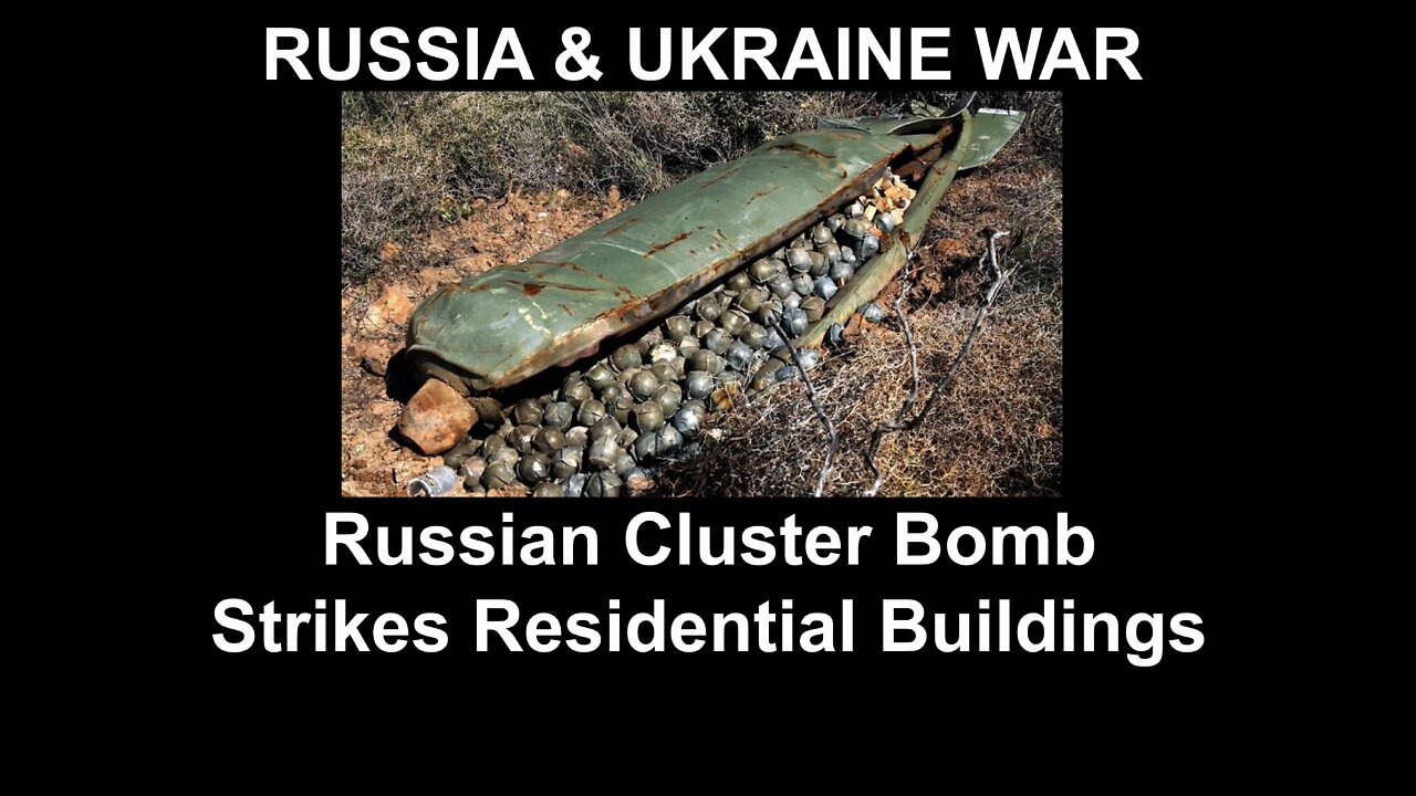 Russian Cluster Bomb Strikes Residential Buildings