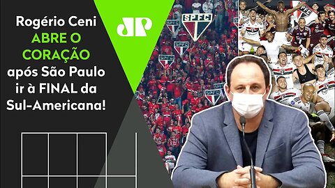 "Ver o São Paulo em uma FINAL me..." Rogério Ceni ABRE O CORAÇÃO após ida à DECISÃO da Sul-Americana