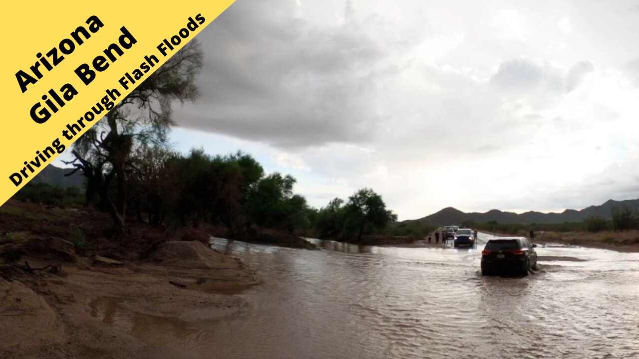 Arizona Driving through Flash floods on Hwy 84 towards Gila Bend