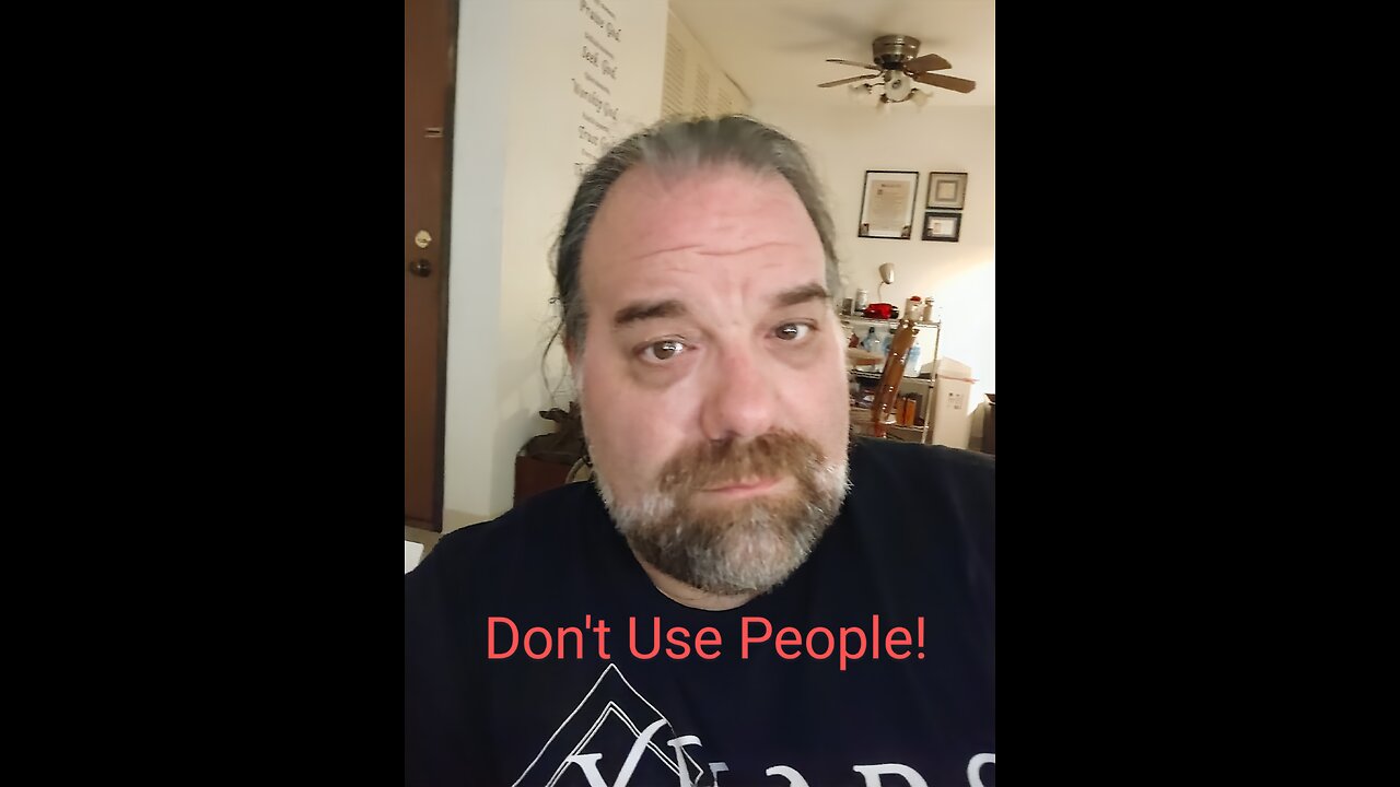 Don't Use People