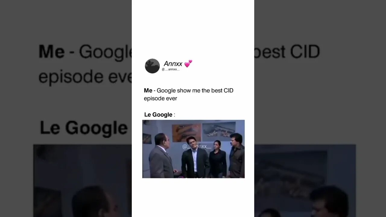 Me - google show me the best cid episode ever #cid #cidisback #cidadealta #cid2022 #cid2021 #shorts