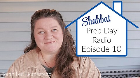 Shabbat Prep Day Radio | Listen While You Work | Episode 10