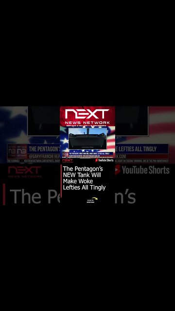 The Pentagon’s NEW Tank Will Make Woke Lefties All Tingly #shorts