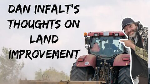 Dan Inflat's thoughts on land improvement for whitetails