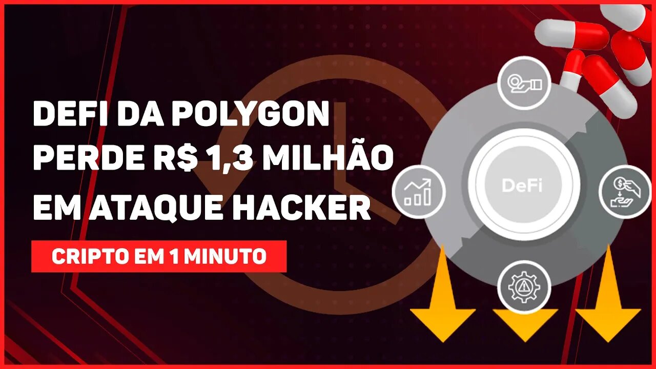 C1: PLATAFORMA DEFI DA POLYGON PERDE R$ 1,3 MILHÃO EM ATAQUE HACKER