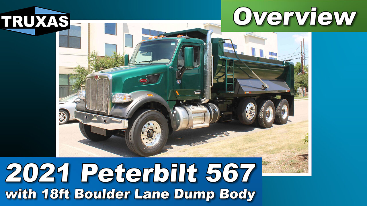 Overview: 2021 Peterbilt 567 with 18ft Boulder Lane Dump Body