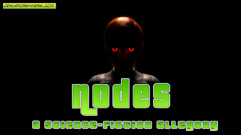 Nodes HD: A Science-Fiction Allegory