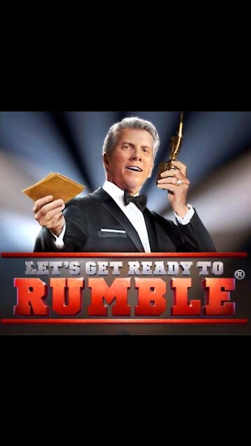 Let's get ready to Rumble!