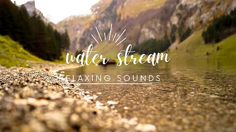 Water stream water sounds, relaxation, sleep