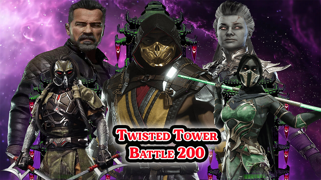 MK Mobile. TWISTED Tower - [ Battle 200 ]