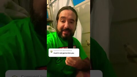 Elon Musk won’t KISS me