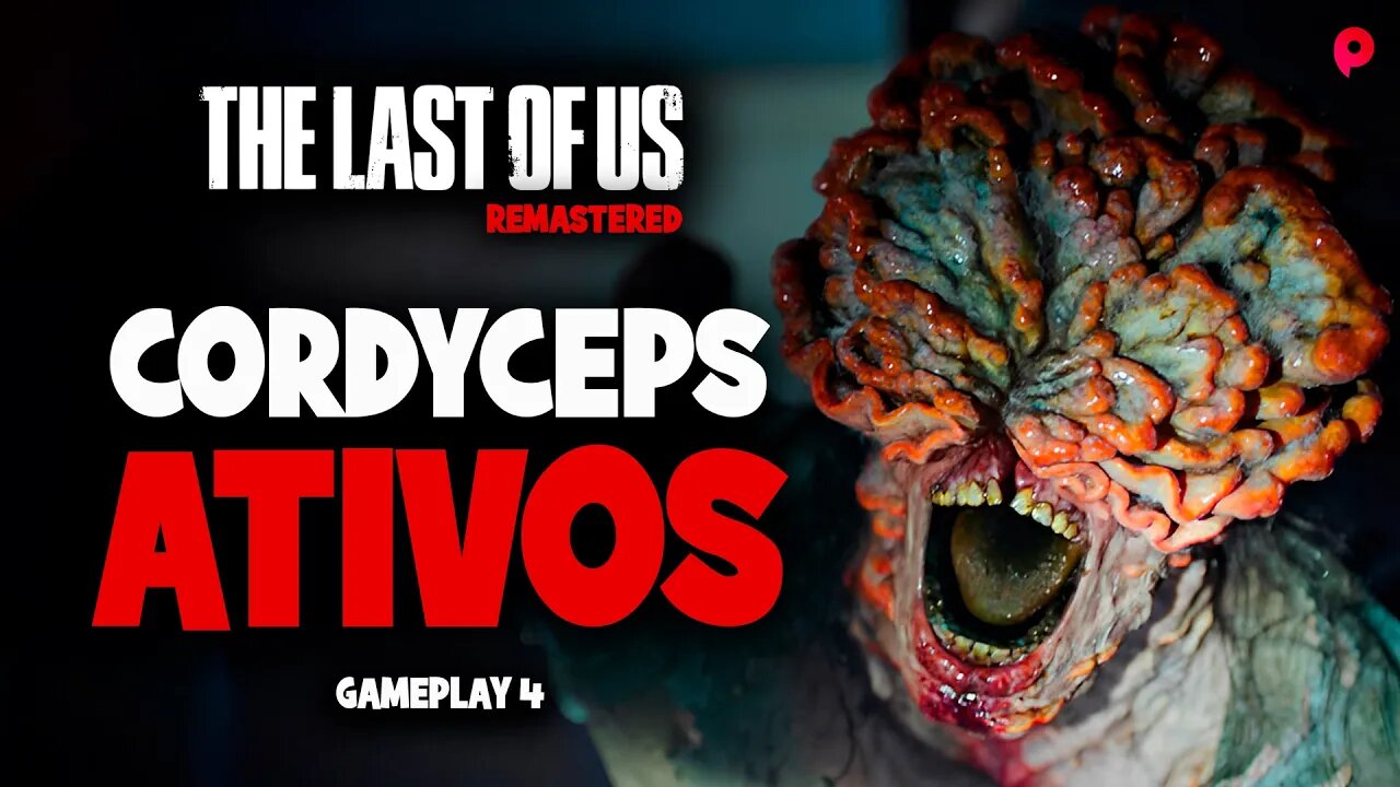 The Last of Us - Cordyceps ativos / Gameplay 4