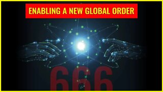 Enabling a NEW GLOBAL ORDER