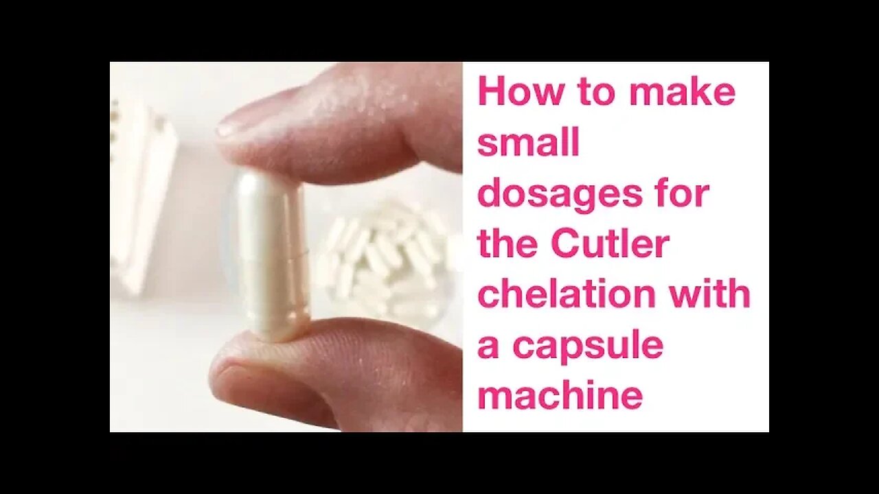 ANDREW CUTLER CHELATION: How to make small dosages with a capsule machine (STEP BY STEP)