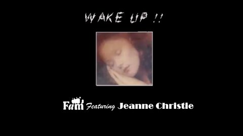 Wake Up!! by Jeanne Christie