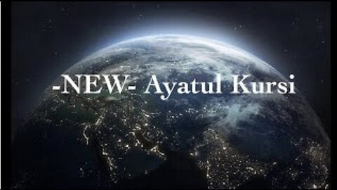 -NEW- Ayatul Kursi