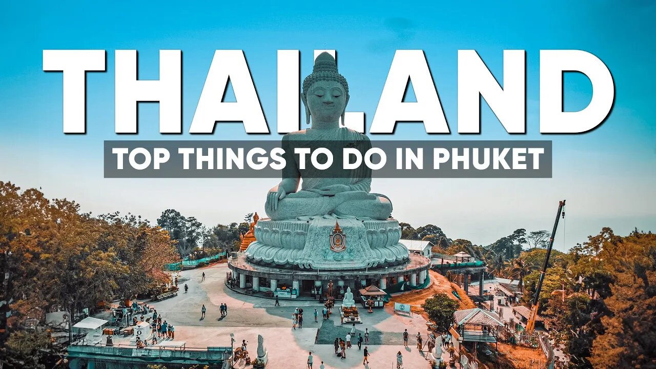 Top 10 Things To Do In Phuket, Thailand | Ultimate Travel Guide | Hotspot Travelling