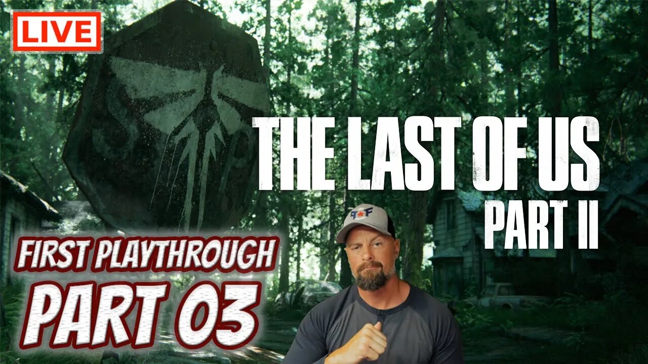 🔴LIVE - The Last of Us Part 2 - Searching for Tommy & Bashing Heads