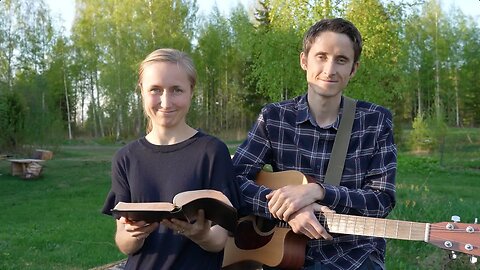 God's Word in Song - 02 - with Alise & Braedan Entermann (Isaiah 46:3,4)