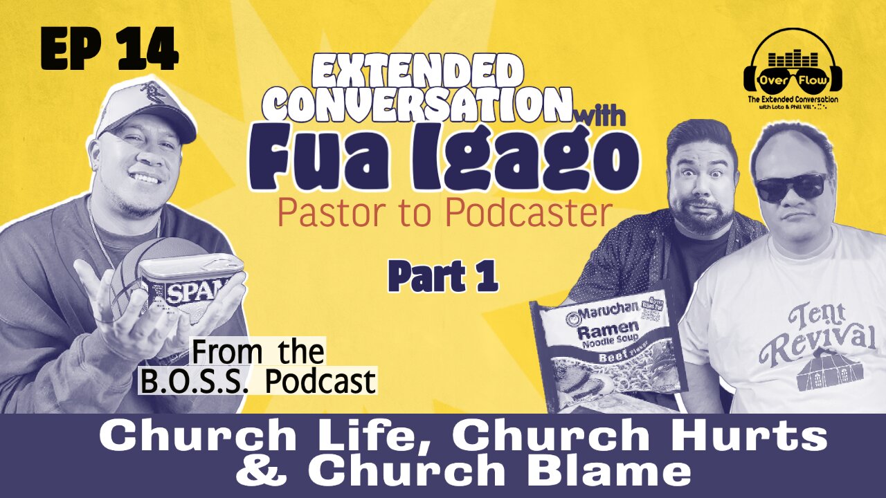 14. Ext. Conversation w/Fua Igafo Part 1 - College Basketball Star & Champion of Faith[S1 | Ep. 14]