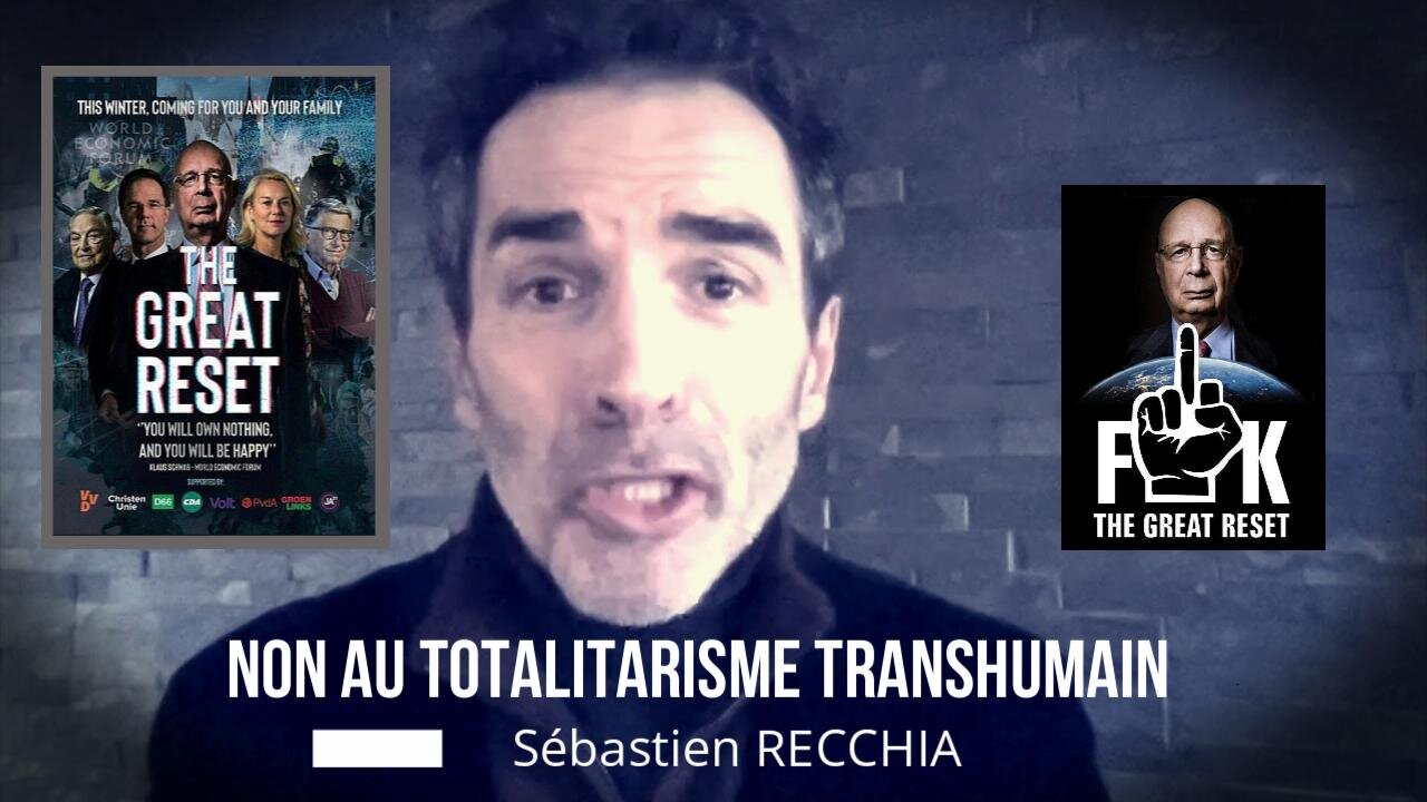 NON au Totalitarisme Numérique et Transhumain_ Sébastien RECCHIA (Hd 720)