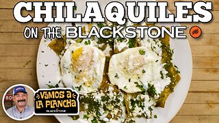 Chilaquiles Verdes | Blackstone Griddles