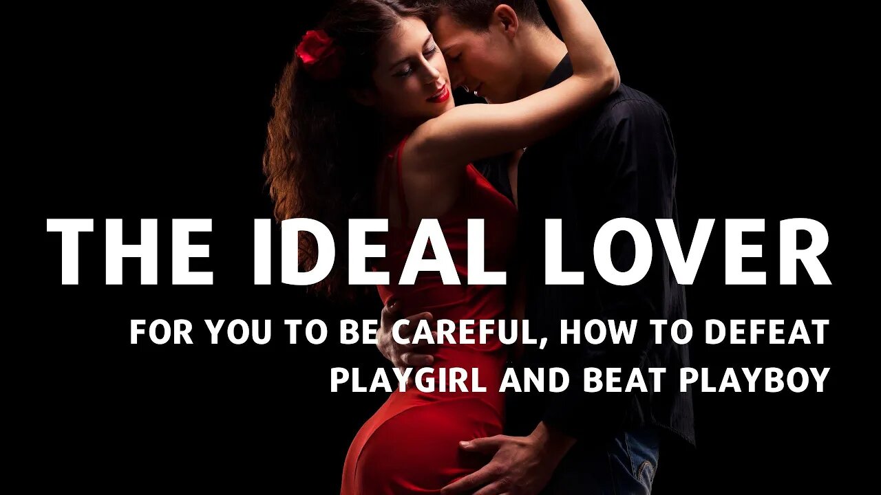 for you to be careful, how to defeat playgirl and beat playboy