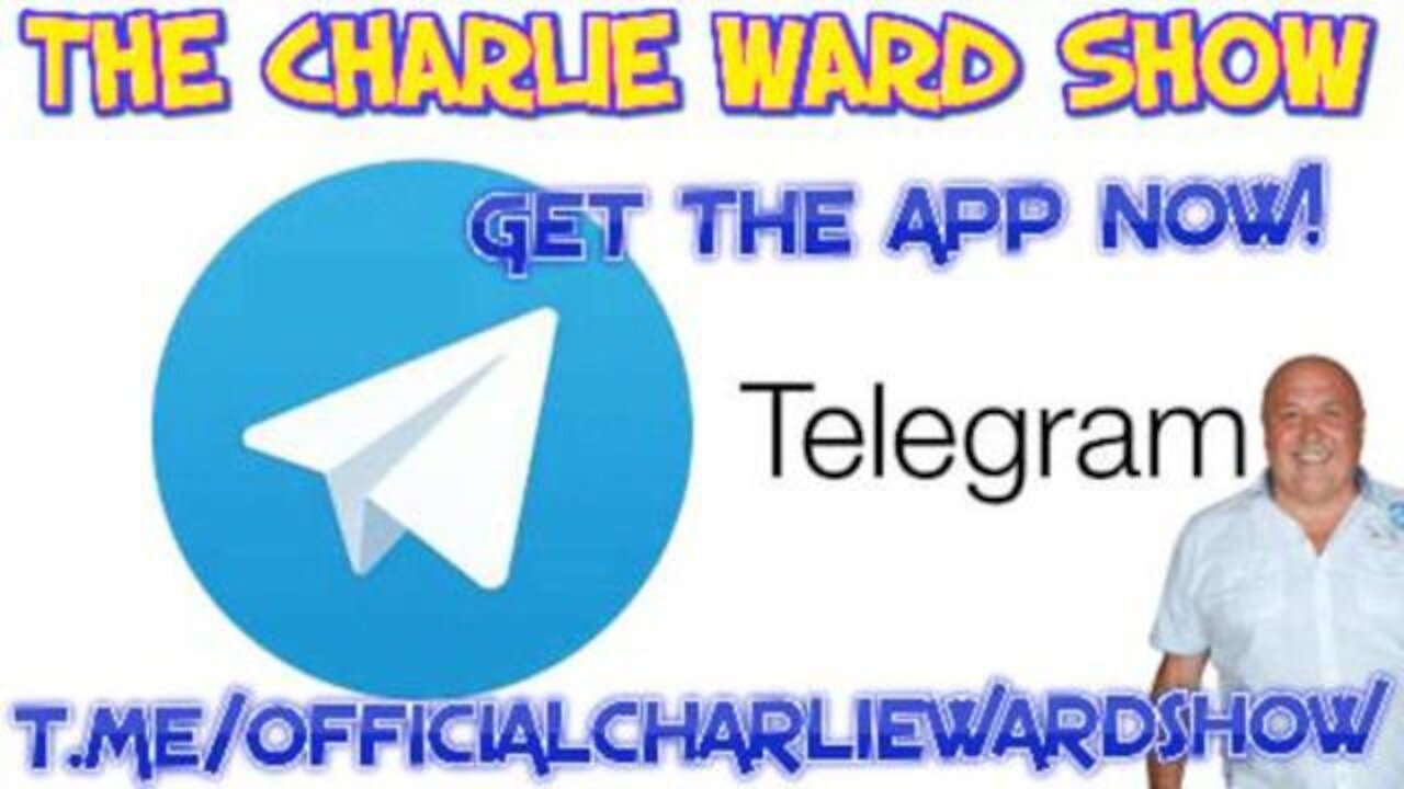 JOIN CHARLIE WARD ON TELEGRAM FOR EXCLUSIVE UPDATES OF THE TRUTH!