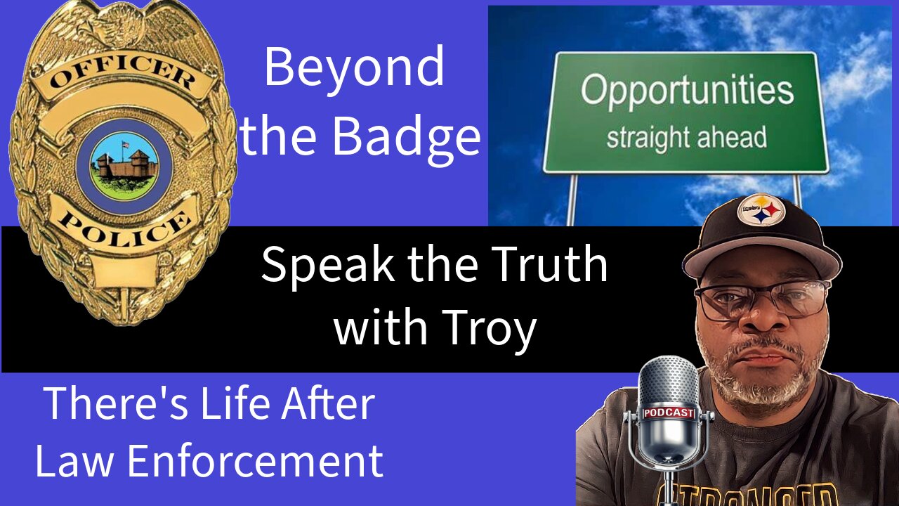 Episode 12: "Beyond the Badge: Navigating Life After Retiring from Law Enforcement"