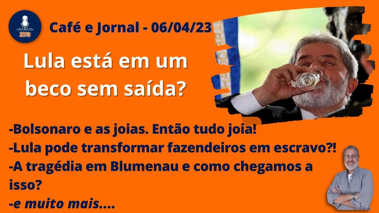 Lula está em um beco sem saída? Café e Jornal