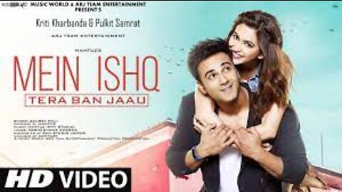 Mein Ishq Tera Ban Jaau - New Song 2022 | New Hindi Song | Kriti K. | Pulkit S. | Hindi Video Song