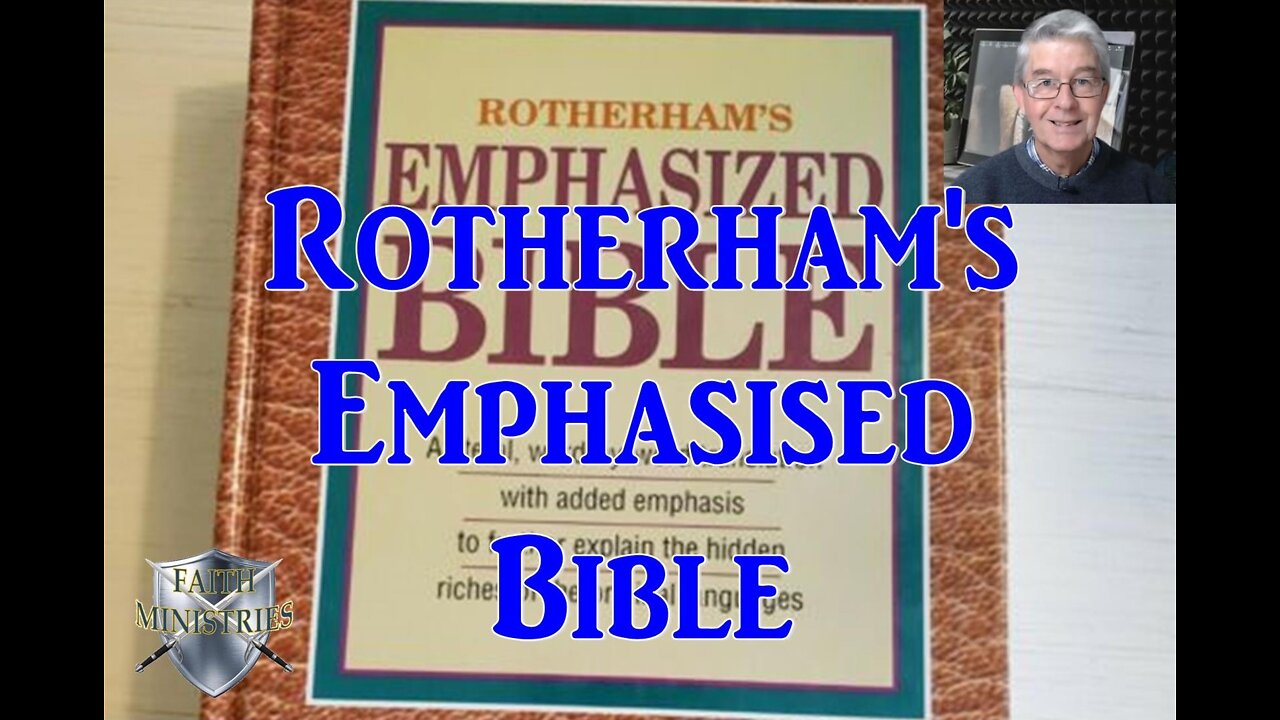 Rotherham’s Emphasised Bible