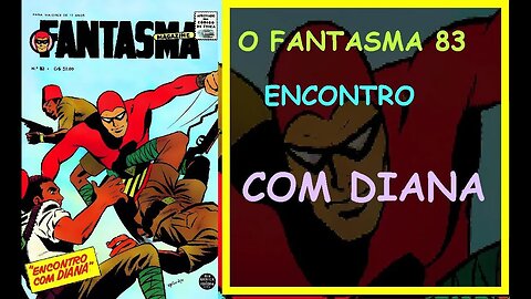 O FANTASMA 83 ENCONTRO COM DIANA comics gibi #museudogibi #cultura