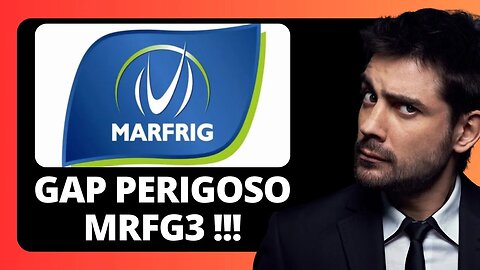 MUITA CAUTELA COM ESSE GAP !! VALE A PENA MRFG3 ? ANÁLISE TÉCNICA